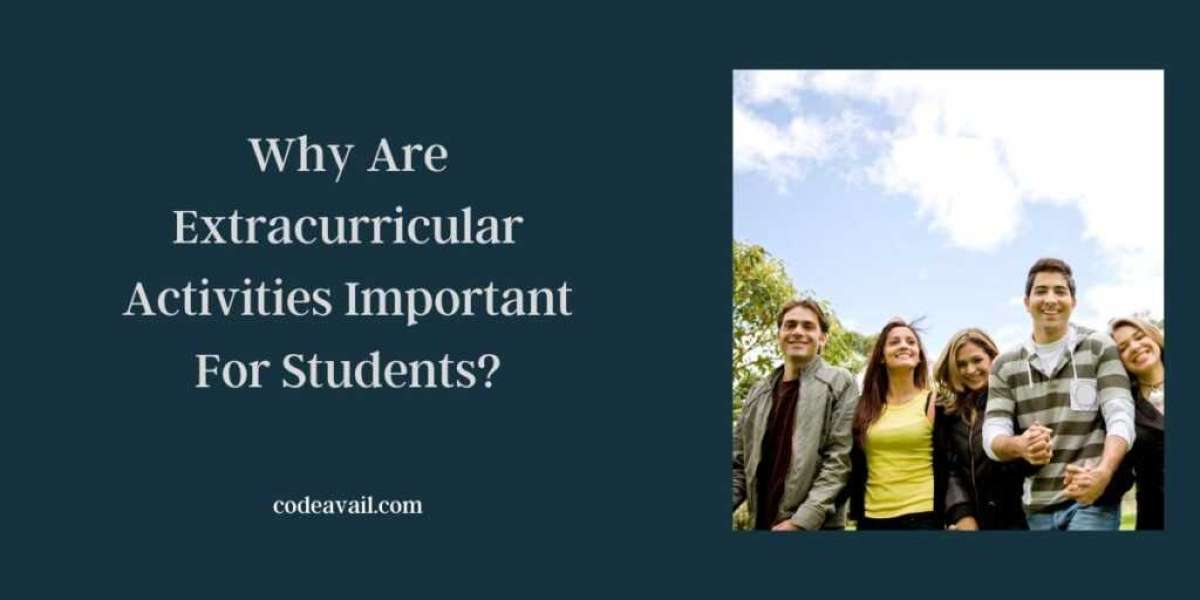 Reasons Why Are Extracurricular Activities Important For Kids?