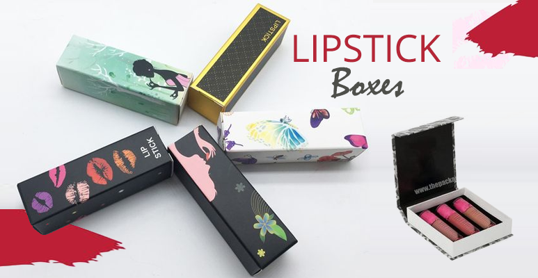 Why You Should Use Stunning Lipstick Boxes for Packaging?