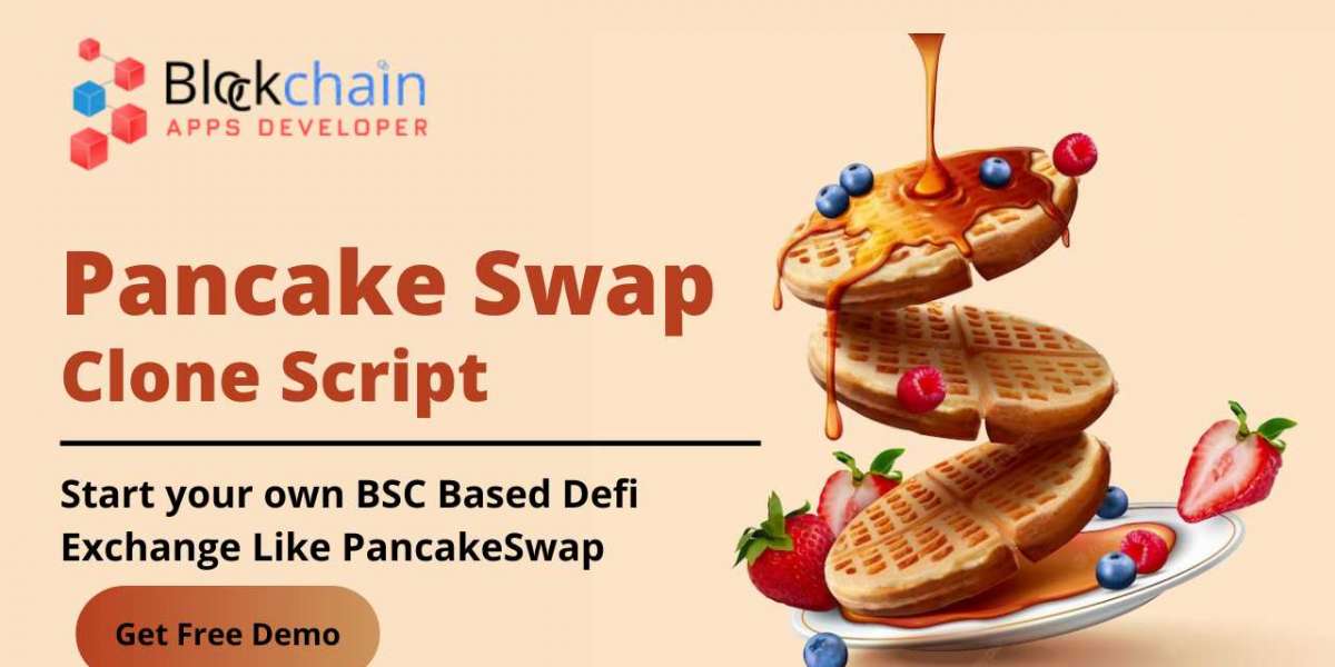 PancakeSwap Clone Script — A Complete Guide For Booming DeFi-Based Business.