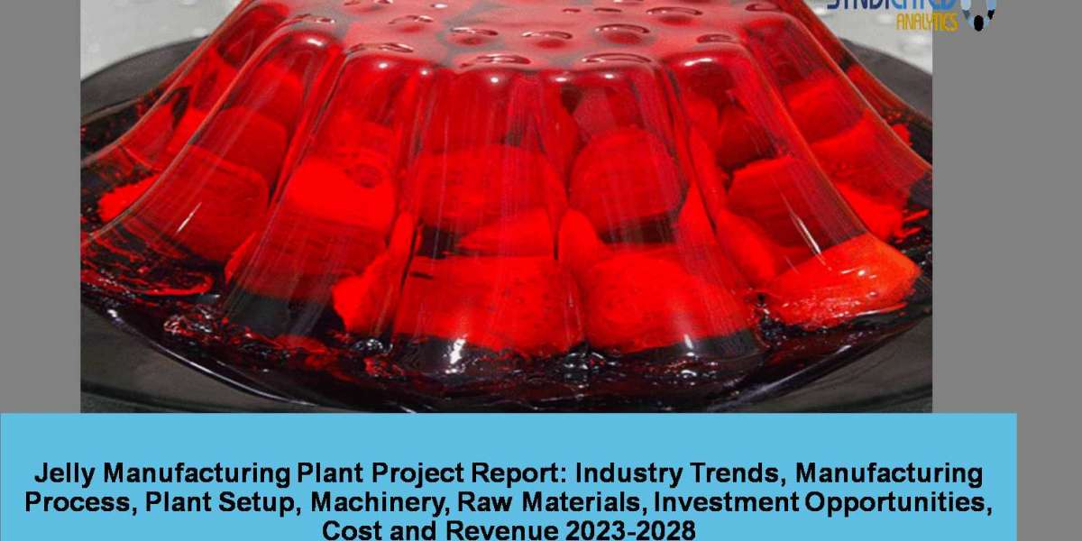 Jelly Manufacturing Plant Cost 2023-2028: Project Report, Cost and Revenue, Business Plan– Syndicated Analytics