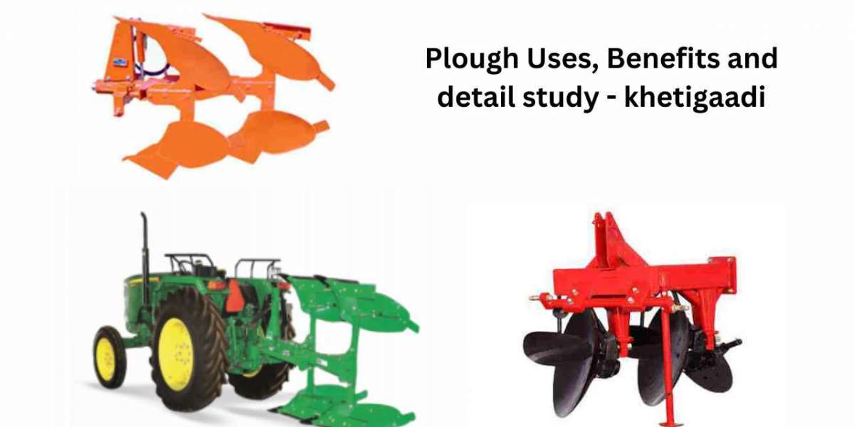 Plough Uses, Benefits and detail study - khetigaadi