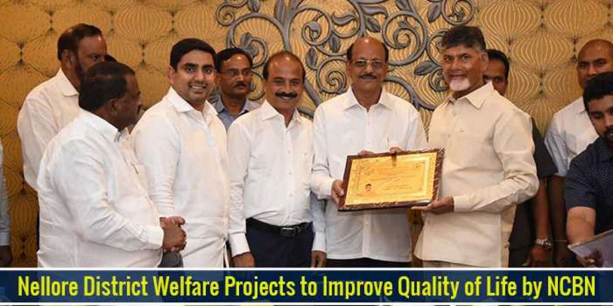 Nellore District Welfare Projects to Improve Quality of Life by NCBN.