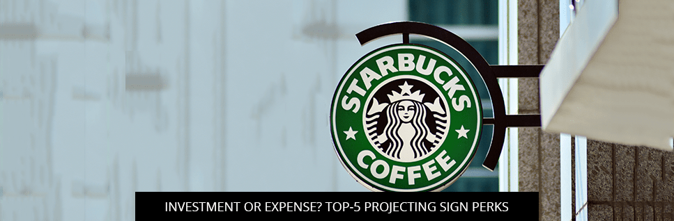 Investment or Expense? Top-5 Projecting Sign Perks | Legendary Signs