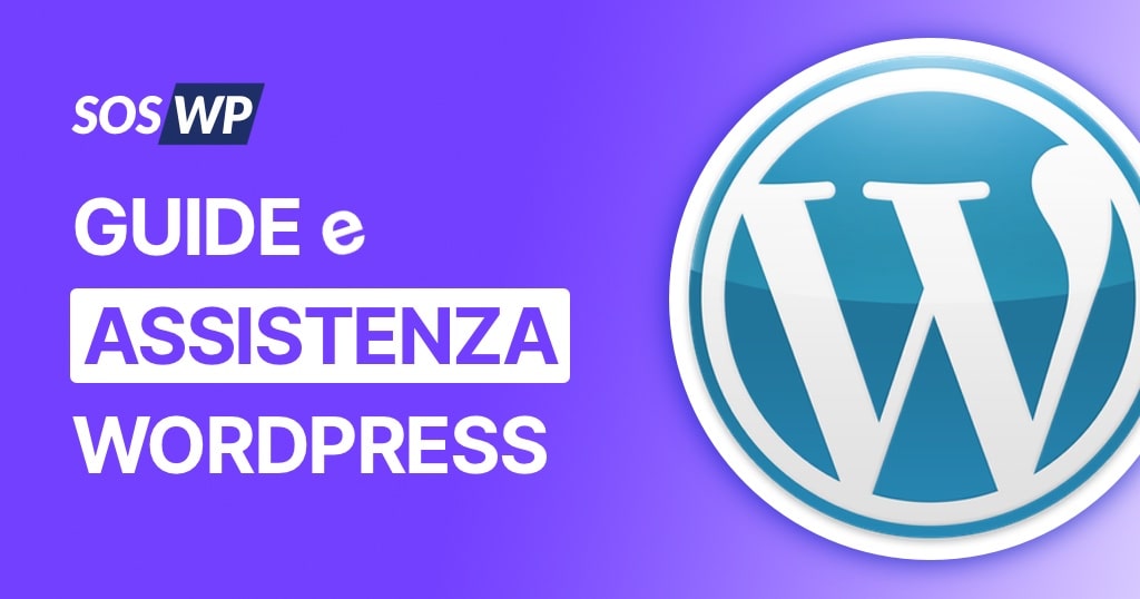 SOS WP - La migliore risorsa WordPress d'Italia