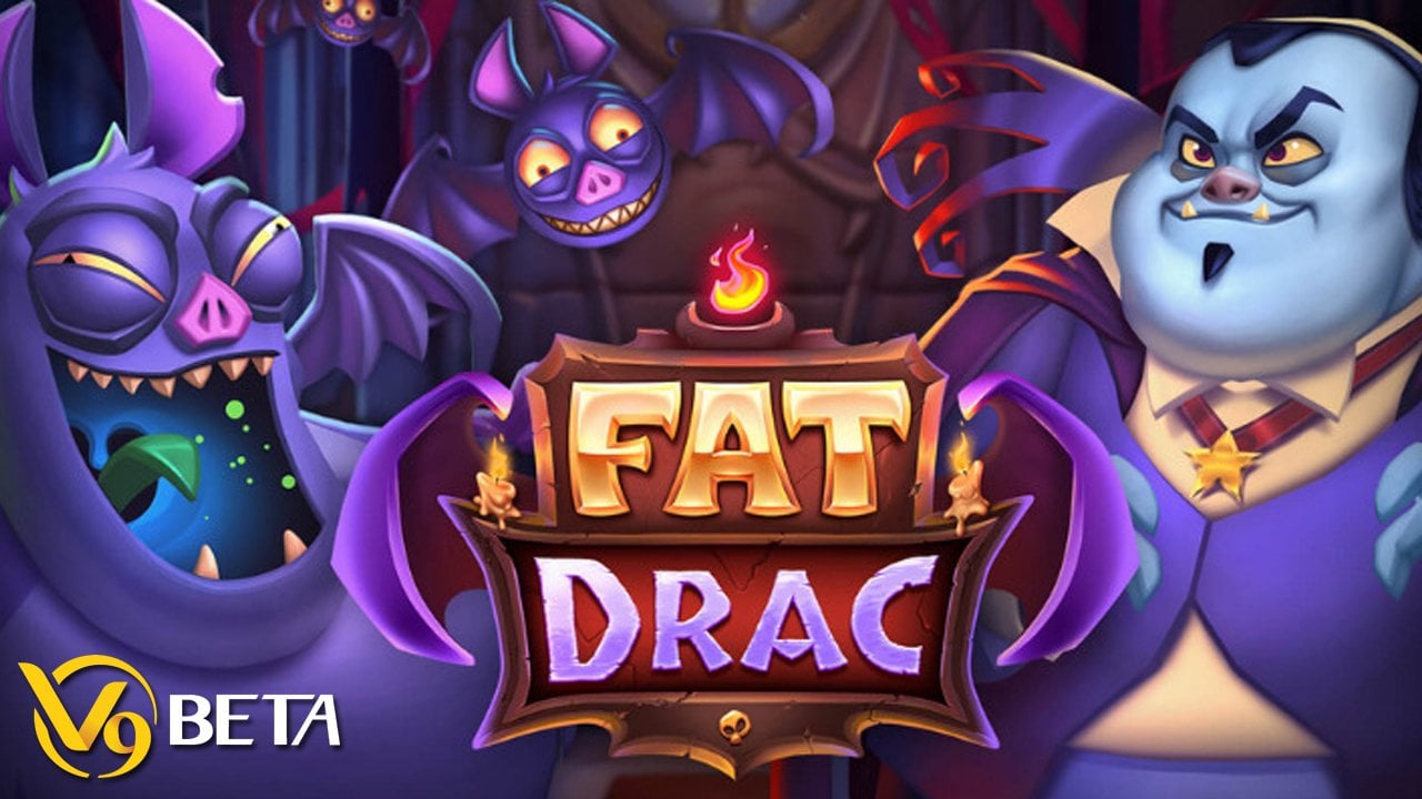 Hướng dẫn cách chơi Fat Drac Slot - Chủ đề Ma cà rồng Drac