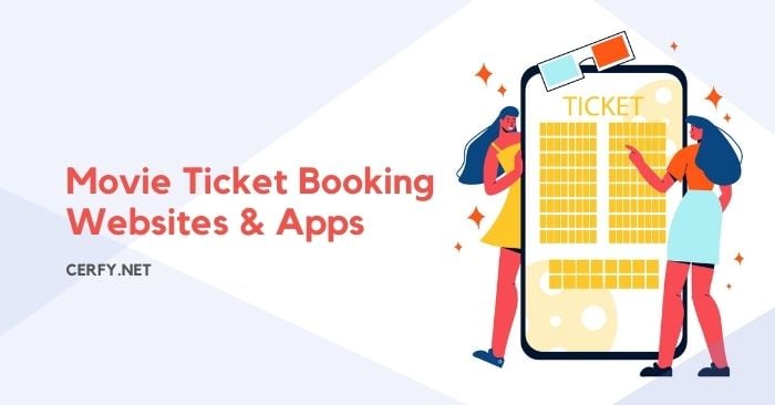 Top 5 Movie Ticket Booking Websites & Apps in the USA 2023 - Cerfy