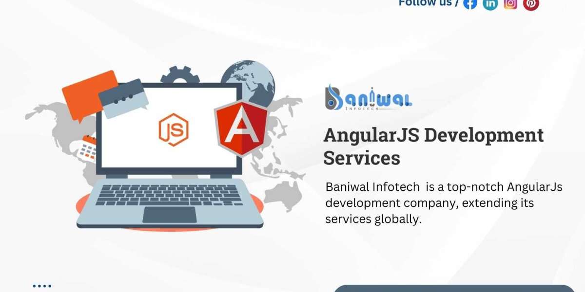 Key Benefits of AngularJs Development Services for Developers | Baniwal Infotech