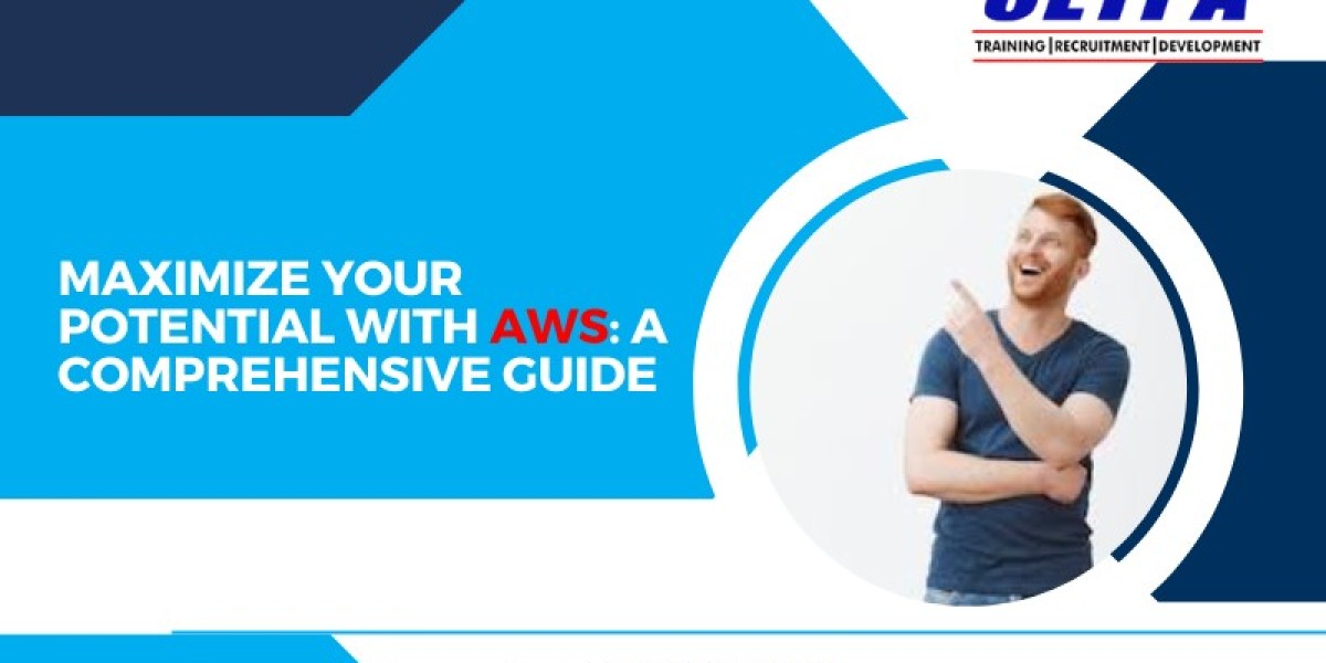 Maximize Your Potential with AWS: A Comprehensive Guide