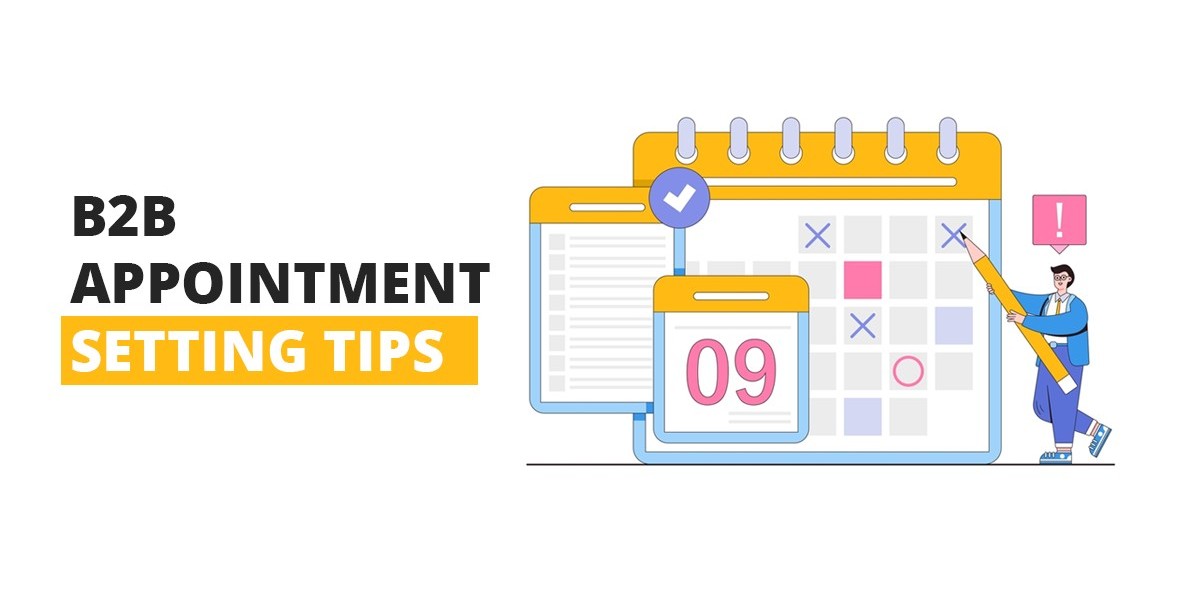 A Thorough Guide on Appointment-Setting Tips