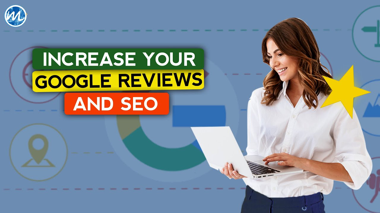 A Comprehensive Guide on Increasing Google Reviews for Your Business - TIME BUSINESS NEWS