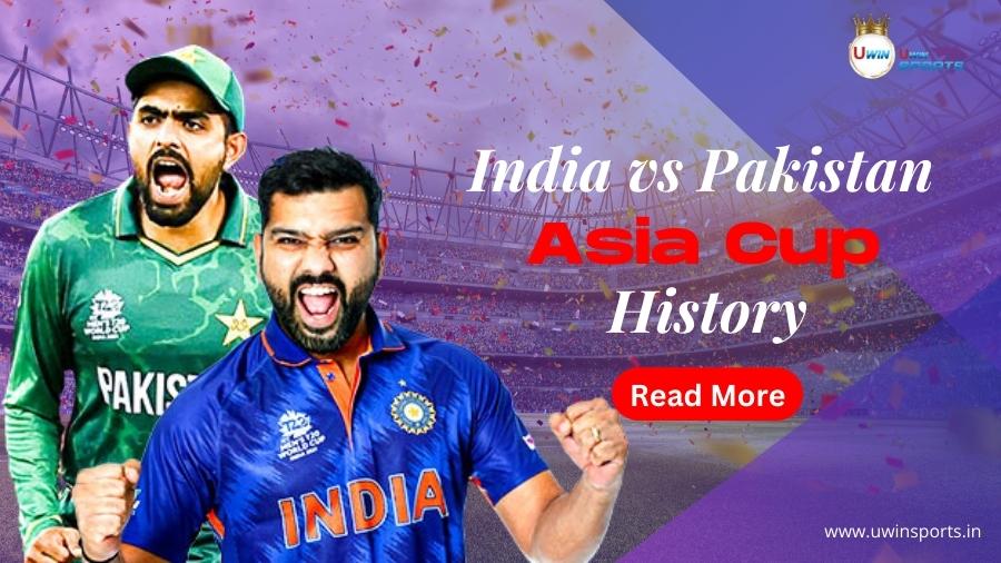 India vs Pakistan Asia Cup Rivalry: History, Records & Thrilling Matches