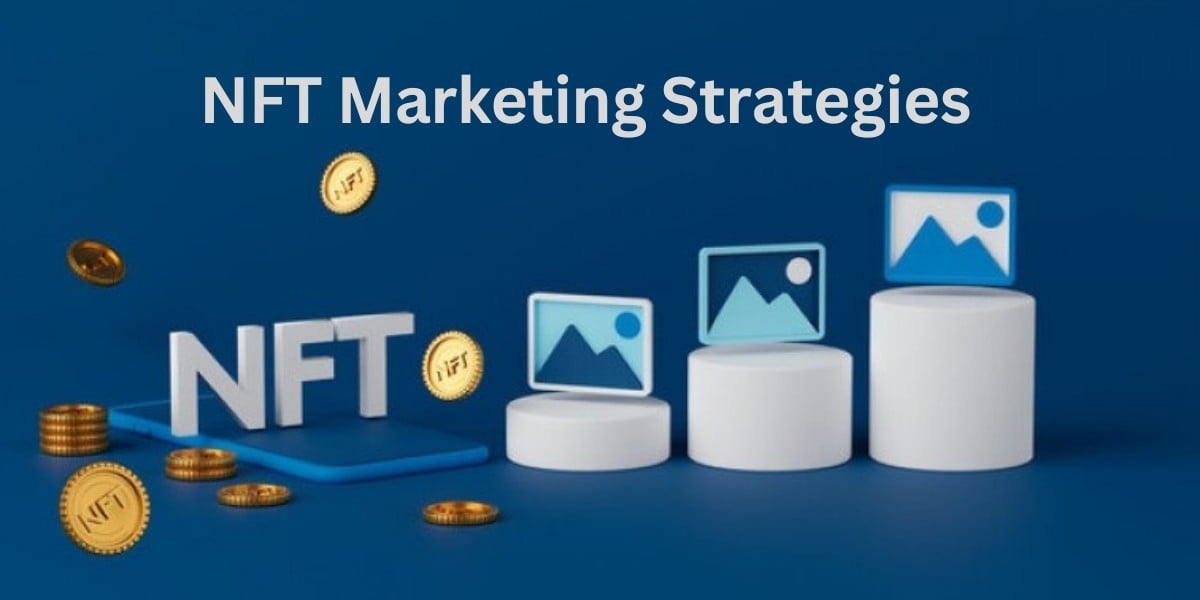 Elevate Your NFT Game: Expert Marketing Strategies