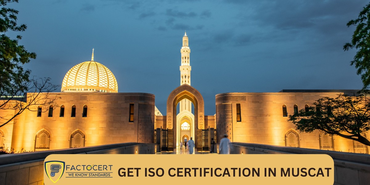 Best ISO Certification in Muscat Discussed with all essential factors
