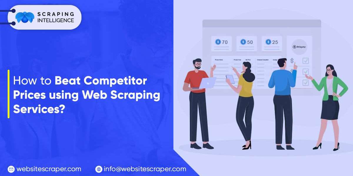 How To Beat Competitor Prices Using Web Scraping Services?