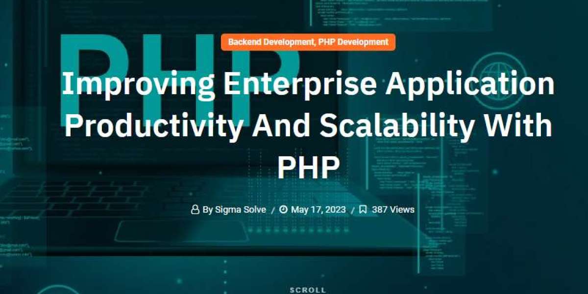 Improving Enterprise Application Productivity And Scalability With PHP