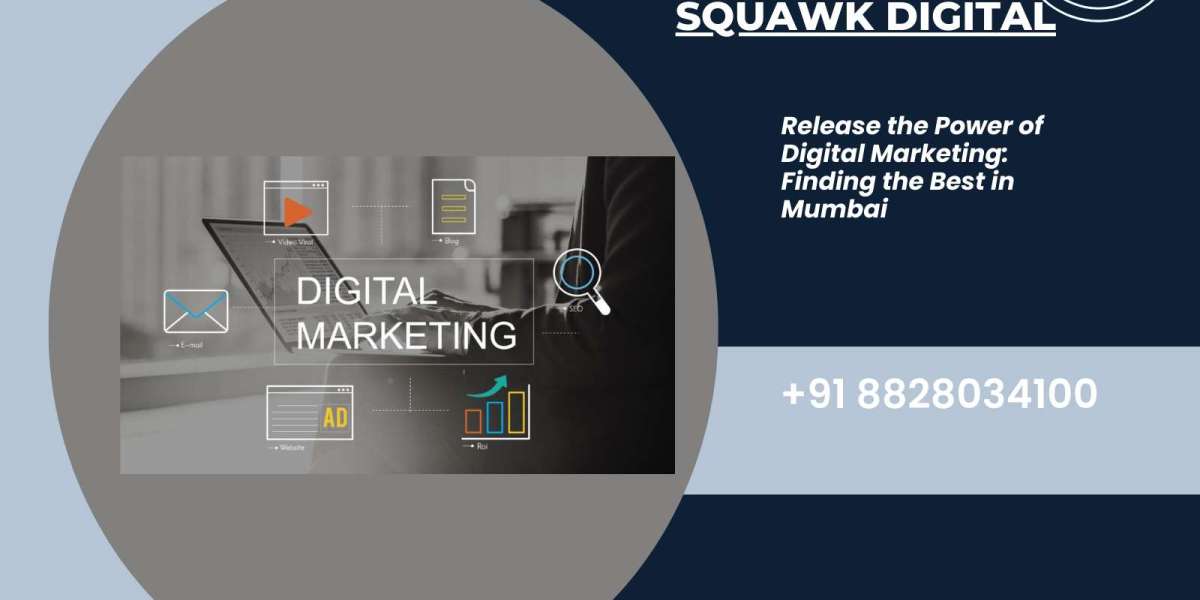 Release  the Power of Digital Marketing: Finding the Best in Mumbai