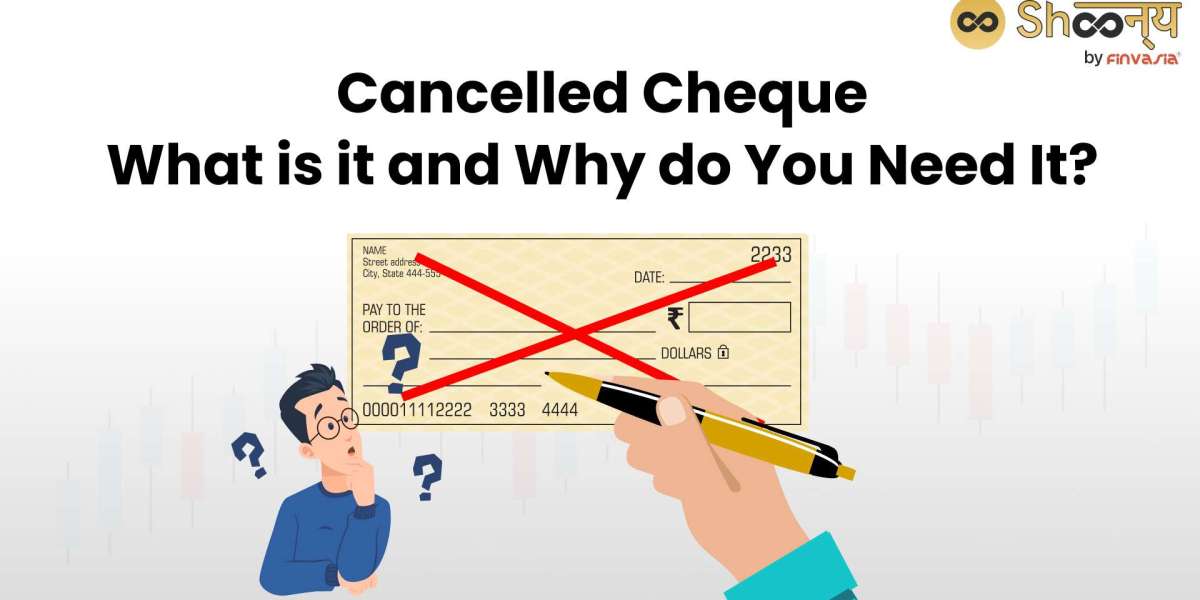 What is a Cancelled Cheque: Learn How to Make a Cancelled Cheque
