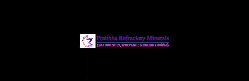 Pratibha Refractory Minerals