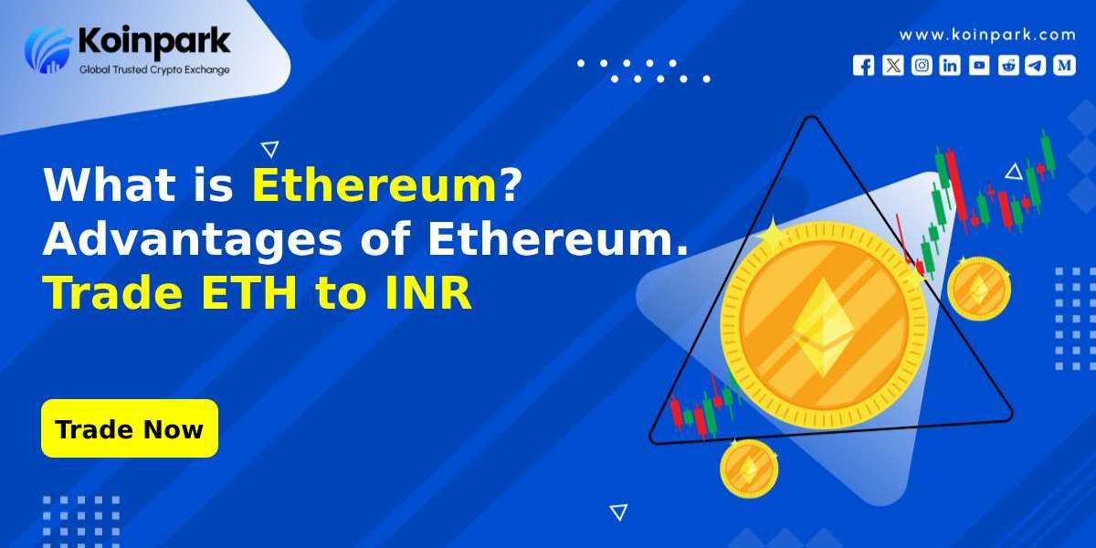 What is Ethereum? | Advantages of Ethereum | Trade ETH to INR