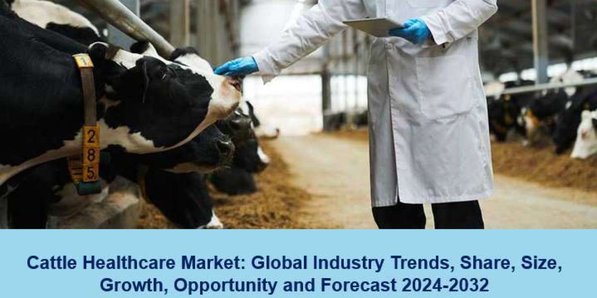 Cattle Healthcare Market Growth, Size,Trends and Opportunity 2024-2032