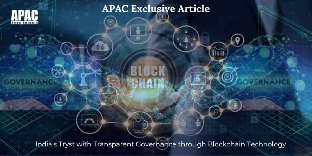India’s Tryst with Transparent Governance through Blockchain Technology