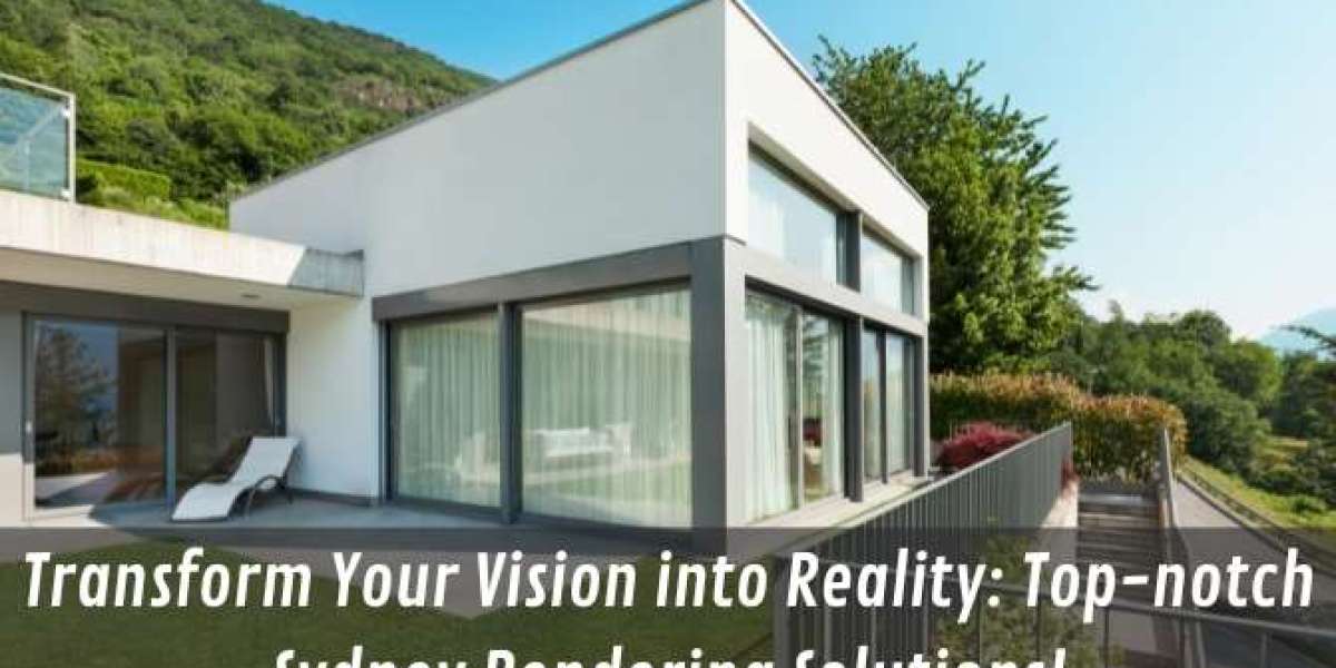 Transform Your Vision into Reality: Top-notch Sydney Rendering Solutions!