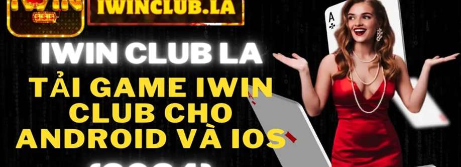 IWIN CLUB LA Huyền Thoại Game Đổi Thưởng