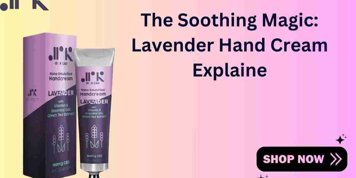 The Soothing Magic: Lavender Hand Cream Explaine