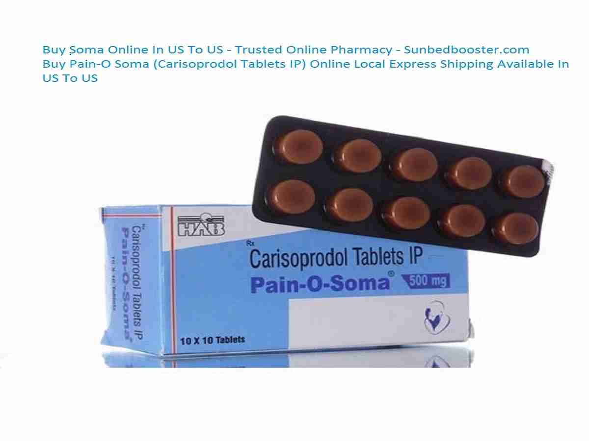 Buy Soma Online Carisoprodol Online In USA