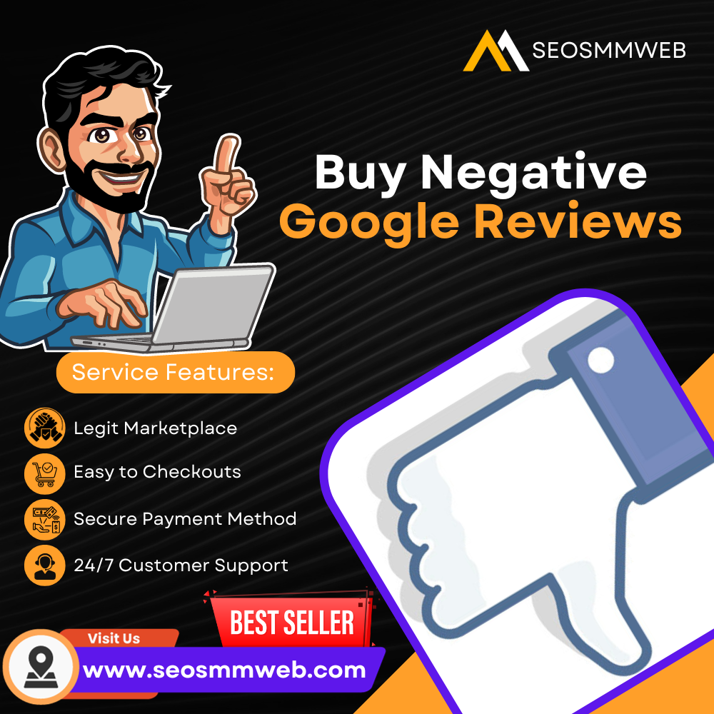 Buy Negative Google Reviews -