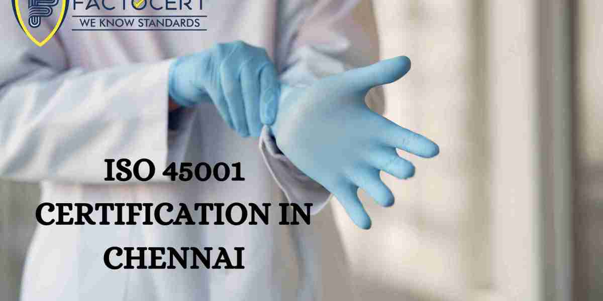 Ensuring Workplace Safety: The Importance of ISO 45001 Certification in Chennai