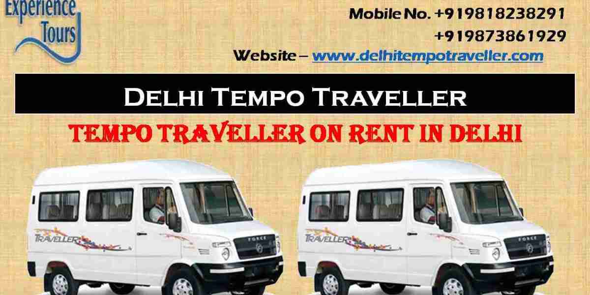 Delhi Tempo Traveller - The Best Choice for Affordable, Effective, and Quality Tempo Traveller Service in Delhi-NCR