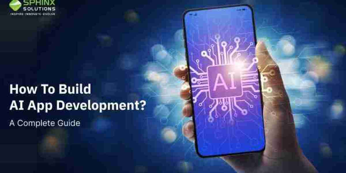 AI App Development- The Complete Guide