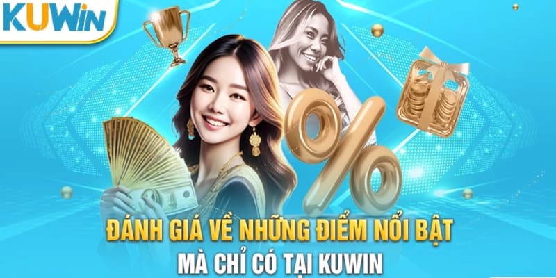 KUWIN – Thiên Đường Giải Trí Đỉnh Cao Tuôn Trào Cảm Xúc