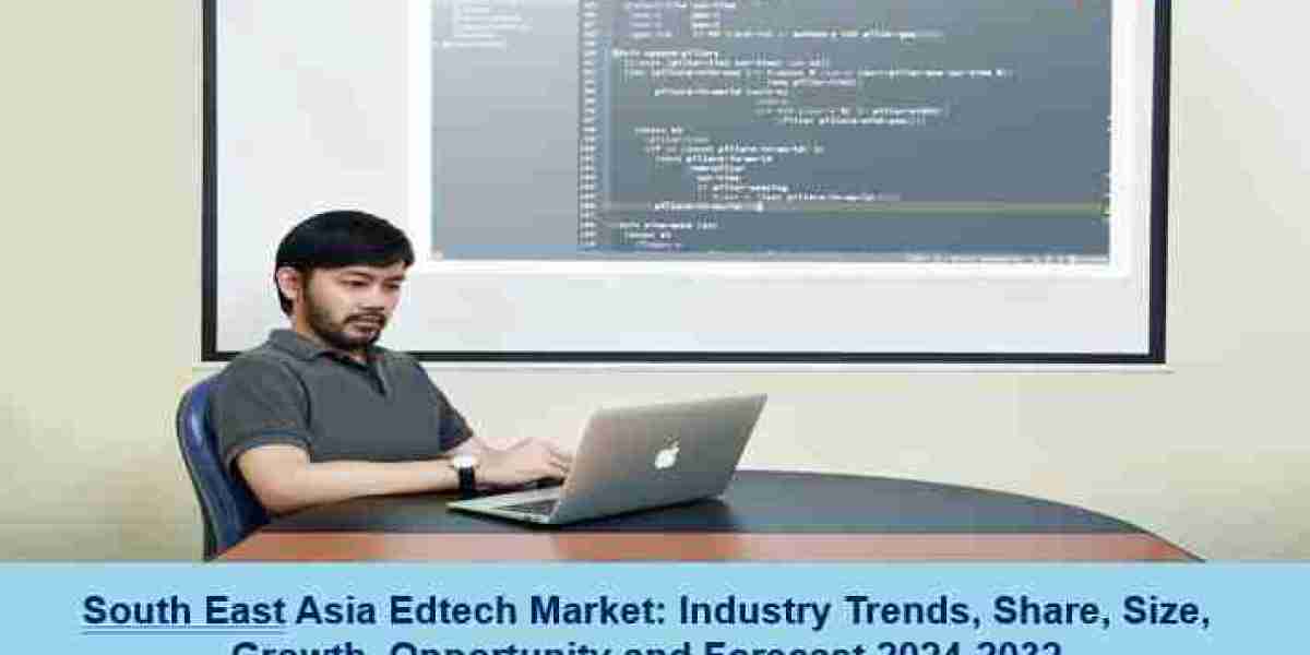 South East Asia Edtech Market Share, Industry Growth and Opportunity 2024-32