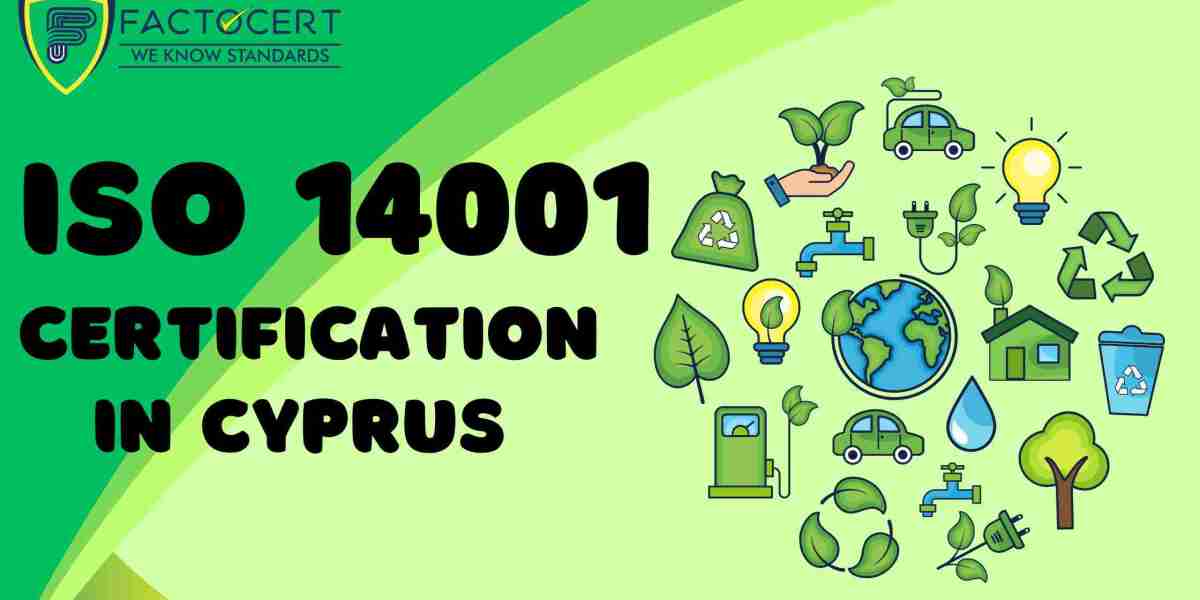 Charting a Sustainable Course: A Guide to ISO 14001 Certification in Cyprus