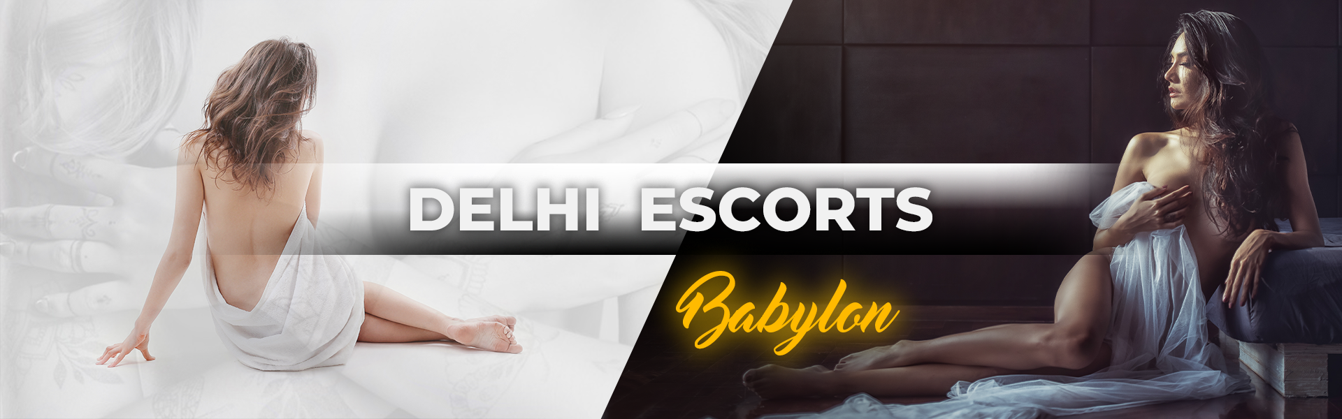 Delhi **** Babylon | Find the top escort service in Delhi