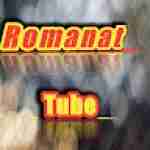 Romanat Tube