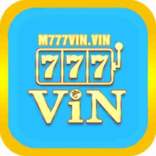 m777 vinvin