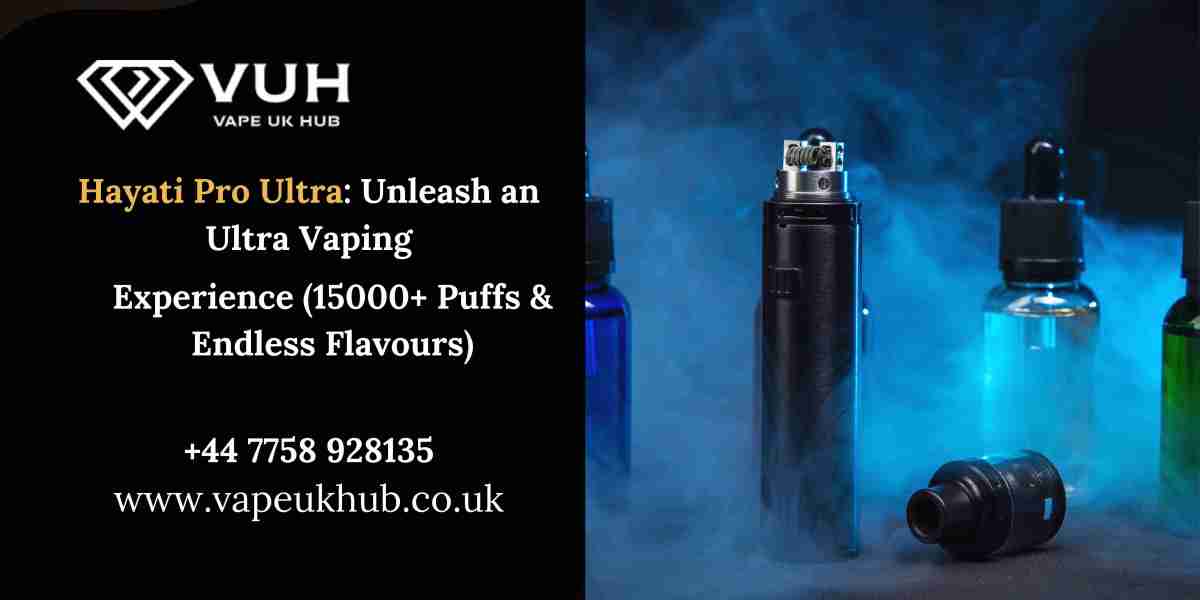 Hayati Pro Ultra: Unleash an Ultra Vaping Experience (15000+ Puffs & Endless Flavours)