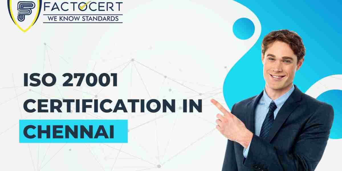 What is ISO 27001 Certification? Steps to Achieve ISO 27001 Certification in Chennai