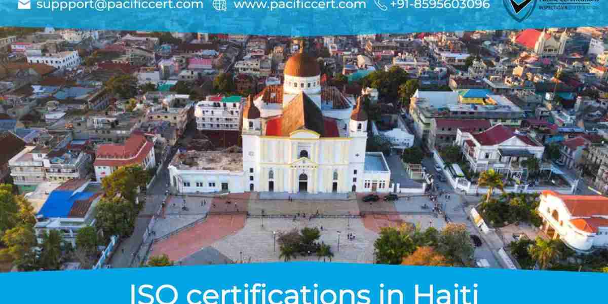 ISO Certifications in Haiti and How Pacific Certifications can help