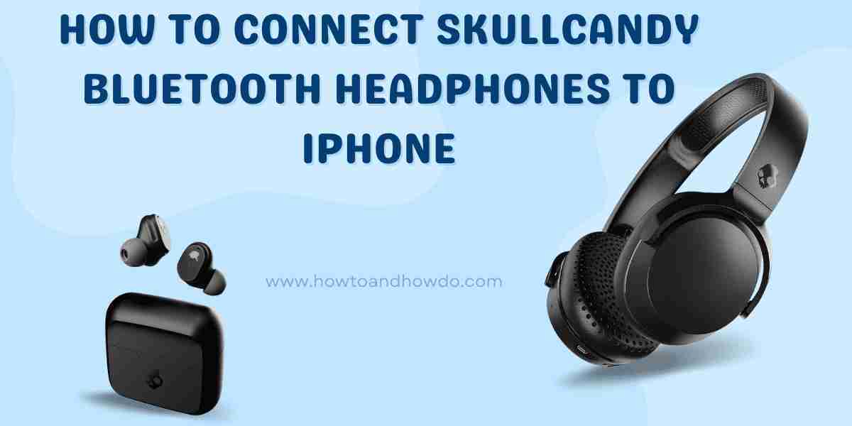 How to Connect Skullcandy Bluetooth Headphones to Iphone in 2024