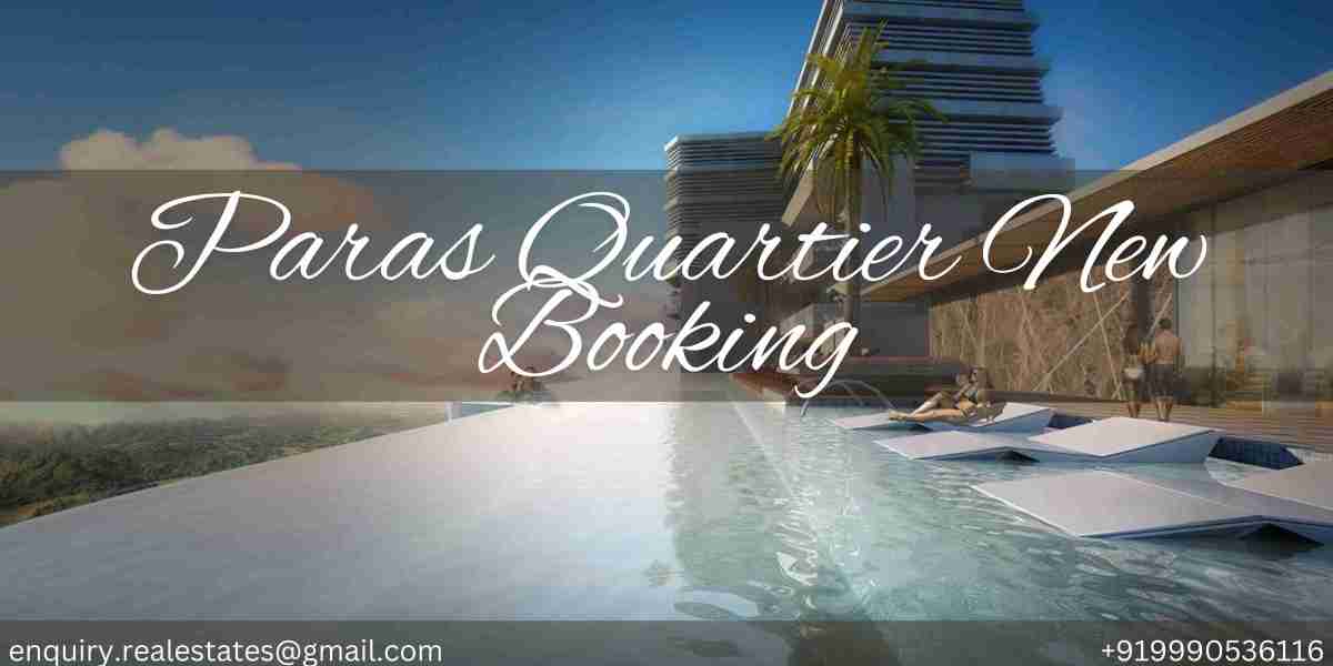 Unveiling Paras Quartier Phase 2 A Haven for Modern Homebuyers