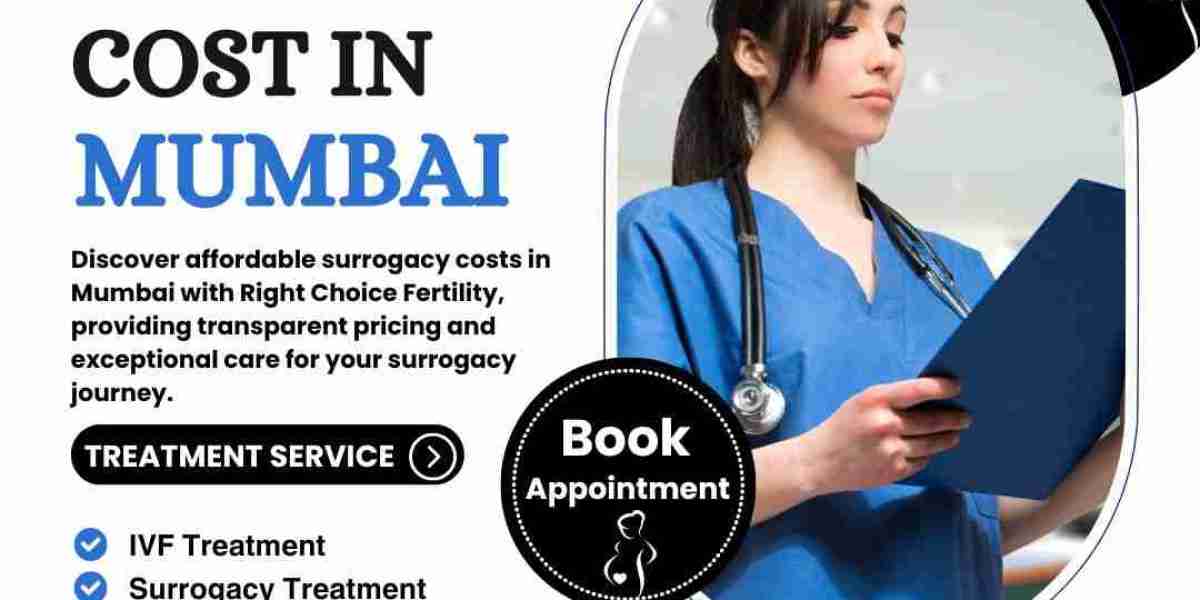 Understanding Surrogacy Cost in Mumbai: Your Guide by Right Choice Fertility