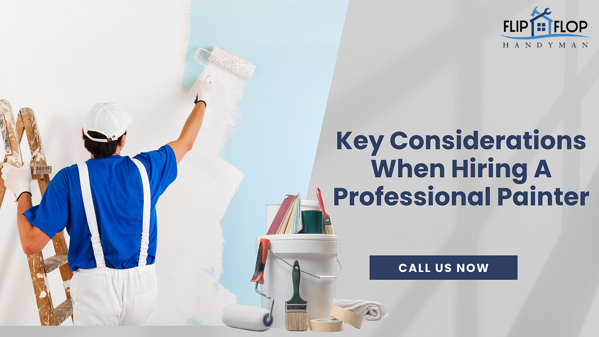 Key Considerations When Hiring A Professional Painter | Medium