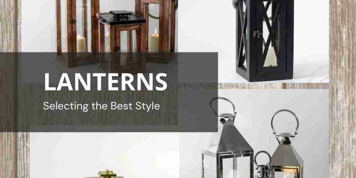 Light Up Your Outdoor Space: Exploring Different Styles of Outdoor Lanterns