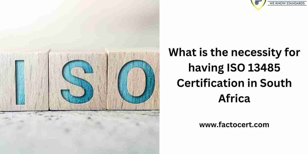 ISO 13485 Certification in South Africa