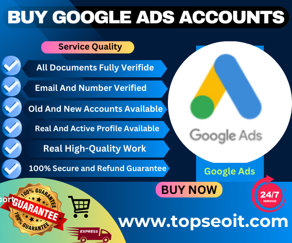 Buy Google Ads Accounts - Top SEO IT