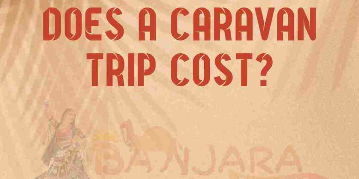 How Much Does a Caravan Trip Cost?
